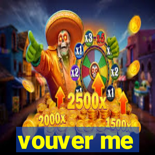 vouver me